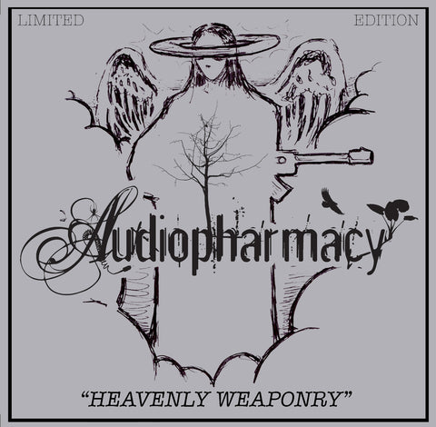 Audiopharmacy Prescriptions - Heavenly Weaponry